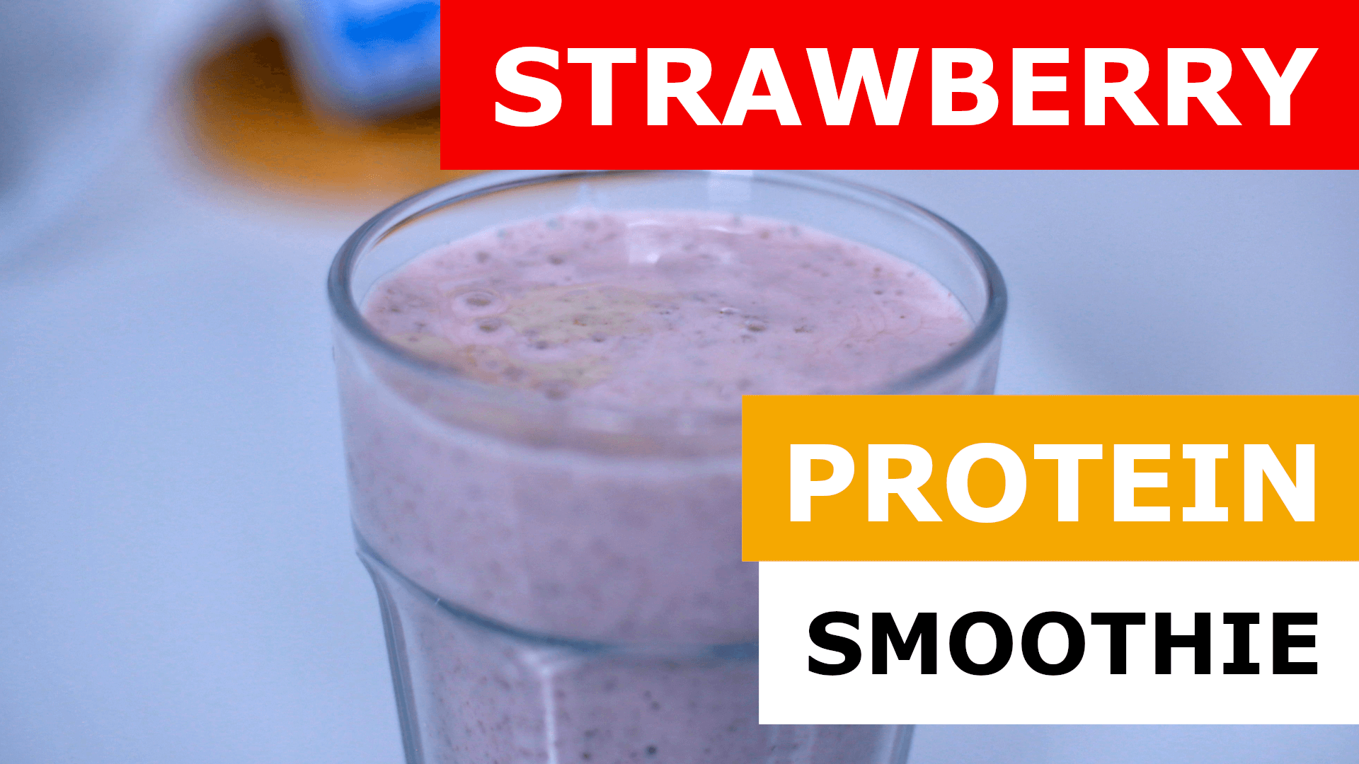 Strawberry Protein Smoothie